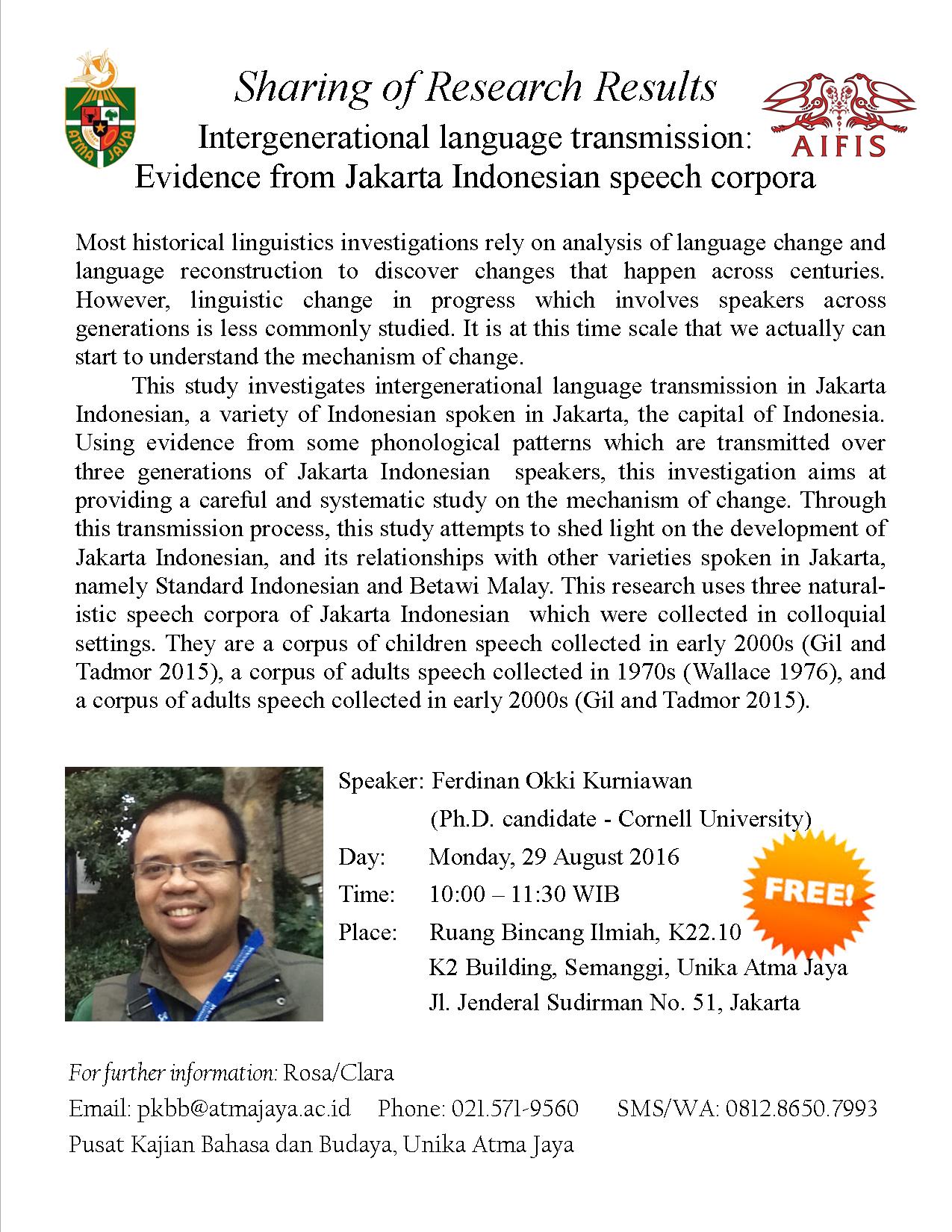 INTERGENERATIONAL LANGUAGE TRANSMISSION: EVIDENCE FROM JAKARTA INDONESIAN SPEECH CORPORA
